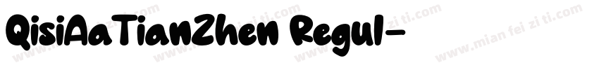 QisiAaTianZhen Regul字体转换